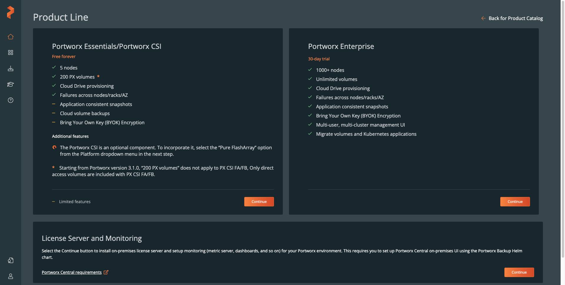 The Product Line selection page on Portworx Central. The Product Line selection page on Portworx Central.